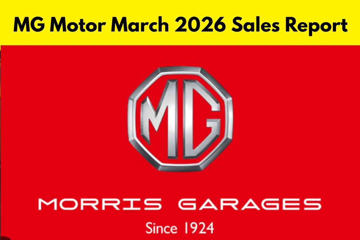 MG March 2026 Sales Report