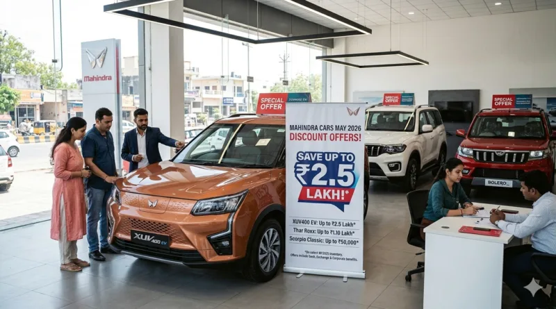 Mahindra Car Discounts May 2026: Save Up to Rs 2.5 Lakh